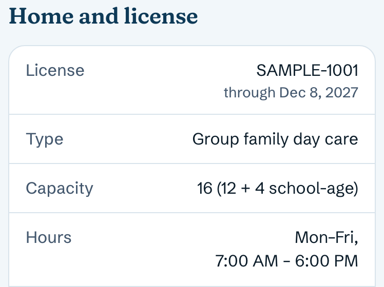 Home and license on a phone: license SAMPLE-1001 through Dec 8, 2027, group family day care, capacity 16 (12 plus 4 school-age), hours Monday to Friday 7 AM to 6 PM